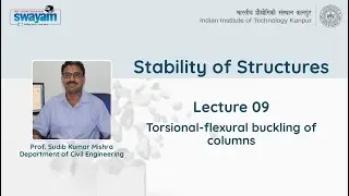 Lecture 09: Torsional-flexural buckling of columns