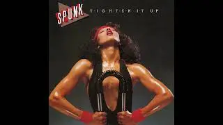 Spunk - Get What You Want (1981)