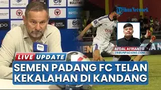 Semen Padang FC Lawan Arema FC, Dejan Antonic Akui Babak Pertama Semen Padang FC Kendur