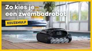 Zo kies je een zwembadrobot