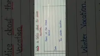 Write an Notice On Winter Vacation || @PowerliftEssayWriting   || Winter Vacation in English