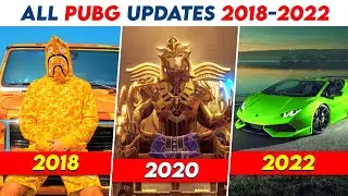All 10+ MOST POPULAR *PUBG MOBILE UPDATES* Ever 😱 2018 To 2022 [PART-1]