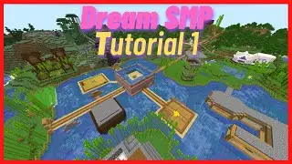 How to Build the Dream SMP (Part 1)