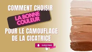 Les secrets des pigments pour camoufler les cicatrices