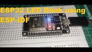 ESP32 LED blink program using ESP-IDF framework