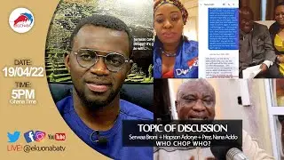 Tonight @8pm, let's diagnose! Serwaa Broni + Prez. Nana Addo + Hon. Hopson Adorye 