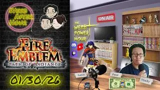 🔴LIVE! Mercenary for Hire│Fire Emblem: Path of Radiance 01.30.26►🌸Weeb After Hour🌸