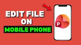 How to Edit PowerPoint File on Mobile Phone &ndash; Easy Slides Editing Guide
