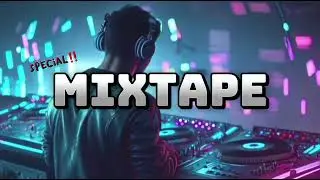 SPECIAL 4K SUBSCRIBE - MIXTAPE DISTAN 2024!!