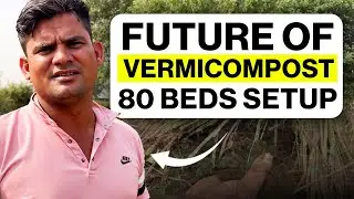 Gold Kissan Vermicompost Unit &ndash; Sandeep की कहानी | Exploring Vermicompost units EP 11