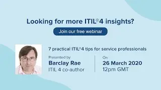 Бесплатный вебинар по ITIL 4: 7 практических советов от эксперта по ITIL 4 | Практики ITIL v4 | Обучение ITIL 4
