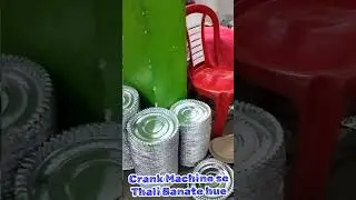 Crank Machine se Thali Banate hue #barkagaon