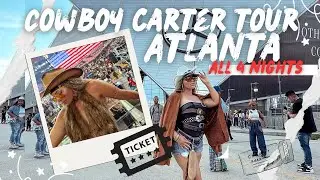 Beyoncé Concert Vlog: I saw Cowboy Carter Tour FOUR TIMES in ATL