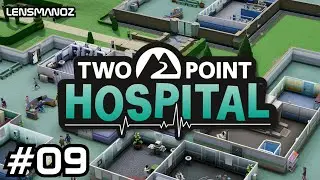 Two Point Hospital - Ep 9 | More Doctors Offices