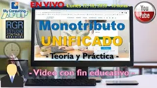 🔴 🎬 Monotributo Unificado - TEORÍA y PRÁCTICA -
