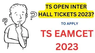 Get Ready for TS EAMCET 2023 When to Apply and How to Get TOSS Open Inter Hall Tickets #tseamcet2023