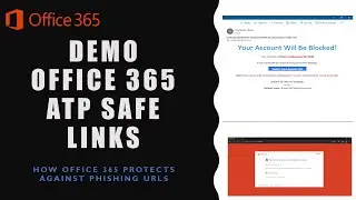 Office 365 ATP Safe Link Demo