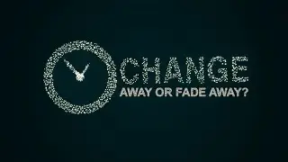 Change is the only Constant- Time to Change the way we reach our potential Customers.