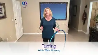 How to Turn While Hooping | Beginner Tips to Avoid Dizziness