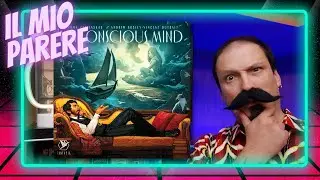 UNCONSCIOUS MIND - Il mio parere