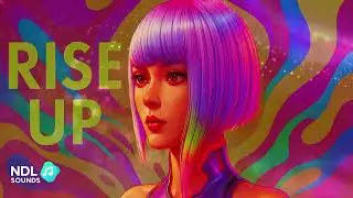 NDL  Sounds - Rise Up | Epic Electro House x Cinematic Orchestra (Viral Energy Drop) 🚀