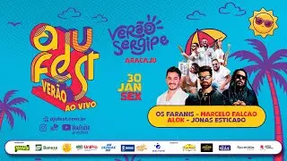 🔴 AO VIVO | Verão Sergipe 2026 – Alok, Marcelo Falcão, Os Faranis & Jonas Esticado | Aracaju