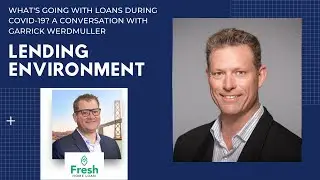 Covid-19 Lending Environment - Challenges and Differences