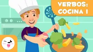 VERBOS de cocina para niños - Pelar, picar, freír, tostar, batir... - Episodio 1