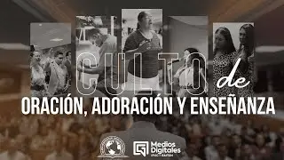 IPUC GAITÁN - Culto de Oración, Adoración y Enseñanza