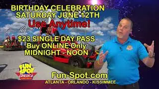 Fun Spot America's 23rd Birthday Sale!