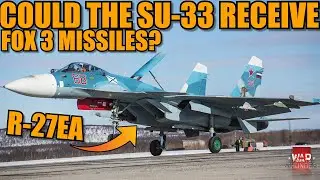 COULD we EVER SEE a ACTIVE RADAR HOMING version of the R-27E? MAYBE in the SU-33? - War Thunder