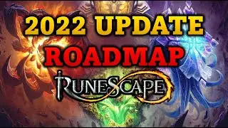 RuneScape 3 - Upcoming Updates Roadmap 2022