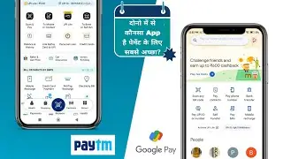 Paytm Vs Google Pay | Which Payment App is better | Paytm | Google pay