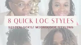 The LP Mitch Experience 18 | Sisterlocks | Micro locs | Loc styling | Medium length | My loc journey
