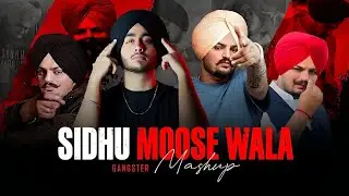 Sidhu Moose wala Legend Mashup | Nonstop Jukebox | Gangsters Mega Mashup | Night Drive Mashup 2026