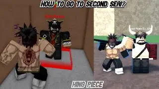 HOW TO GO TO SECOND SEA! [KING PIECE]