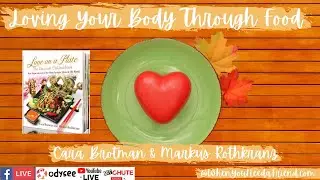 Markus Rothkranz, Cara Brotman, Love On A Plate UNCookbook