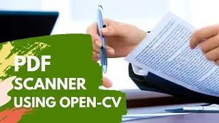 Creating PDF Scanner using Open-CV