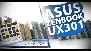 Asus Zenbook UX301L - Обзор от Keddr.com