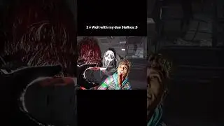 2vWait w/@Stefkosdbd #dbd #deadbydaylight #dbdmoments #dbdclips #dbdshorts #dbdgameplay #dbd2v8