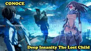 Conoce el anime de (Deep Insanity The Lost Child)