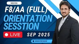 ULTIMATE GUIDE BEFORE YOU START AA/F8 - AUDIT AND ASSURANCE || September 2025 attempt