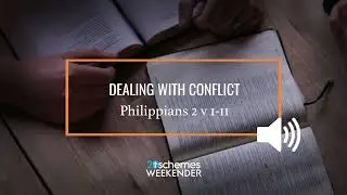Session 4 (Audio) | Dealing With Conflict | Andy Constable