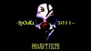 -SPX- Project Filth Part 2
