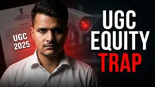 General Caste on Target? The Dark Reality of UGC&rsquo;s 'Equity Squads