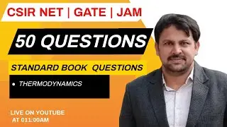 THERMODYNAMICS| LEC- 8| CSIR -NET| GATE |JAM | STANDARD BOOK QUESTION |CHEMISTRY FOR YOU|