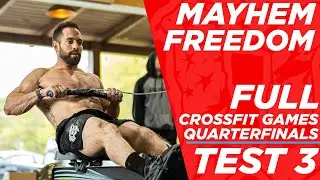 SPRINT TO THE FINISH WITH MAYHEM FREEDOM // CrossFit Games Quarterfinals Test 3