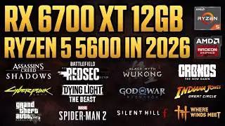 RX 6700 XT 12GB + Ryzen 5 5600 - Test in 30 Games in 2026
