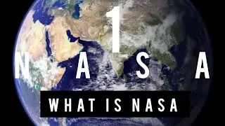 What is Nasa | History | Space |