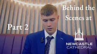A full house at Newcastle Cathedral... | BTS VLOG pt.2